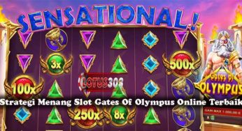 Strategi Menang Slot Gates Of Olympus Online Terbaik